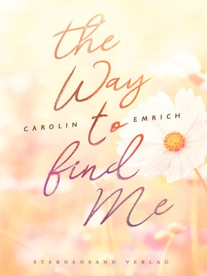cover image of The way to find me